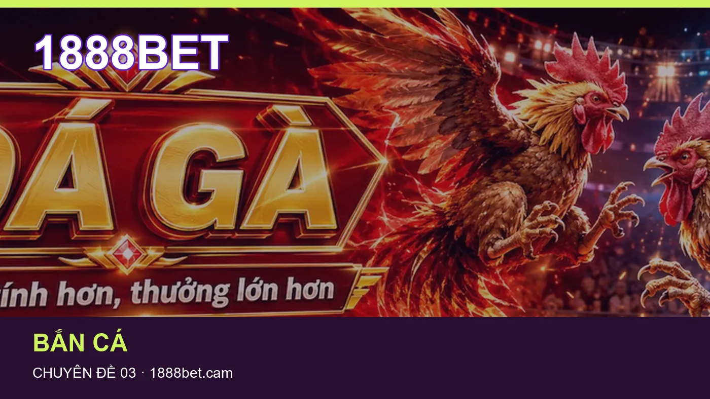 Danh sách kiểm tra thông tin Slot dành cho người đọc 1888BET