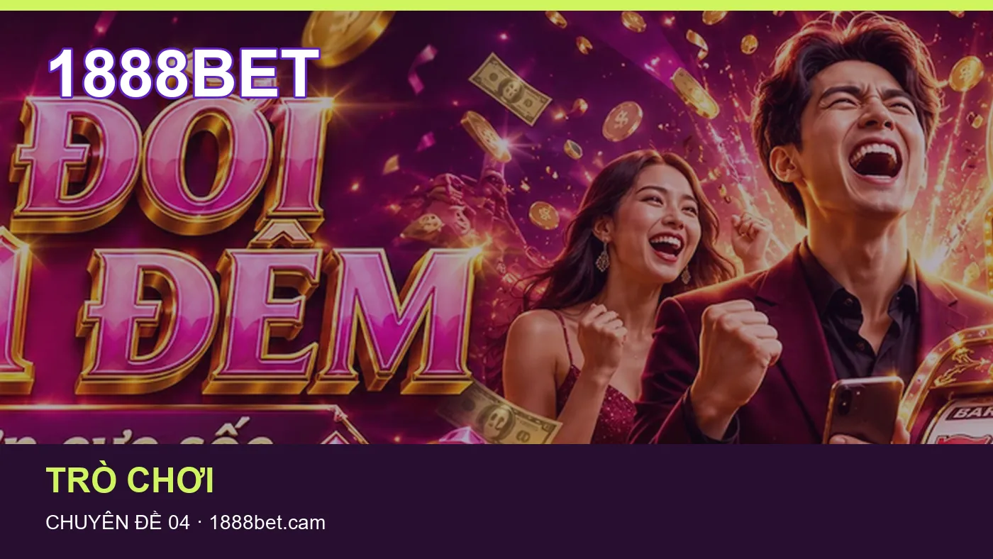 Đối chiếu nguồn và thời điểm cập nhật trong Trò chơi của 1888BET