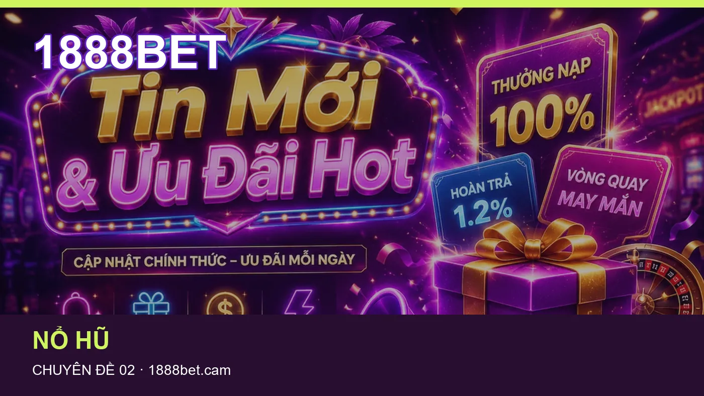 Hỏi đáp về Trò chơi: quy trình tự kiểm tra trên 1888BET